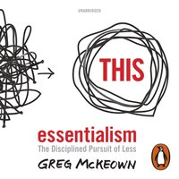 Essentialism - Greg McKeown - audiobook