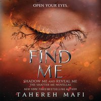 Find Me - Tahereh Mafi - audiobook