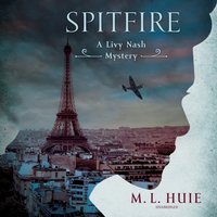 Spitfire - M. L. Huie - audiobook