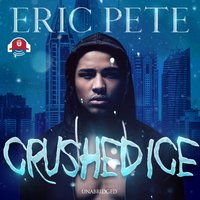 Crushed Ice - Eric Pete - audiobook