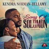 Song of Solomon - Kendra Norman-Bellamy - audiobook