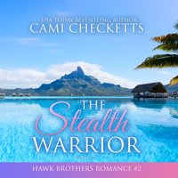 Stealth Warrior - Cami Checketts - audiobook