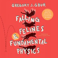 Falling Felines and Fundamental Physics - Gregory J. Gbur - audiobook