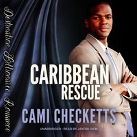 Caribbean Rescue - Cami Checketts - audiobook