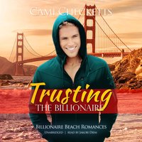 Trusting the Billionaire - Cami Checketts - audiobook