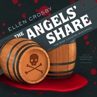 Angels' Share - Ellen Crosby - audiobook