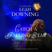 Catch a Falling Star - Leah Downing - audiobook