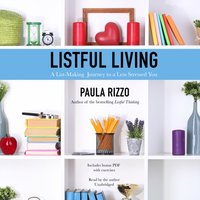 Listful Living - Paula Rizzo - audiobook