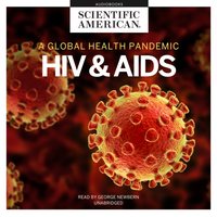 HIV and AIDS - Scientific American - audiobook