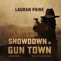 Showdown in Gun Town - Lauran Paine - audiobook