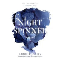 Night Spinner - Addie Thorley - audiobook