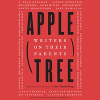 Apple, Tree - Lise Funderburg - audiobook