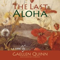 Last Aloha - Gaellen Quinn - audiobook