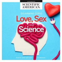 Love, Sex, and Science
