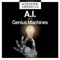 AI and Genius Machines - Scientific American - audiobook