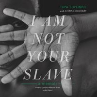 I Am Not Your Slave - Tupa Tjipombo - audiobook