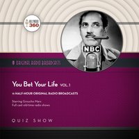 You Bet Your Life with Groucho Marx, Vol. 1 - Black Eye Entertainment - audiobook