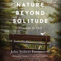 Nature beyond Solitude - Thomas Lowe Fleischner - audiobook