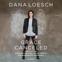 Grace Canceled - Dana Loesch - audiobook