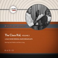 Cisco Kid, Collection 2 - Black Eye Entertainment - audiobook