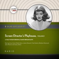 Screen Director's Playhouse, Vol. 1 - Black Eye Entertainment - audiobook