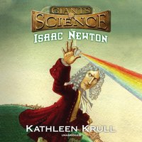Isaac Newton - Kathleen Krull - audiobook