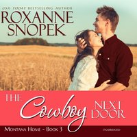 Cowboy Next Door - Roxanne Snopek - audiobook