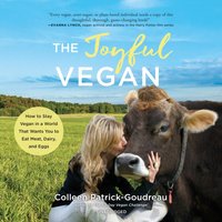 Joyful Vegan - Colleen Patrick-Goudreau - audiobook