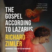 Gospel According to Lazarus - Richard Zimler - audiobook