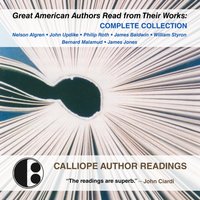 Great American Authors Read from Their Works - Calliope Author Readings - audiobook