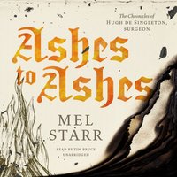Ashes to Ashes - Mel Starr - audiobook