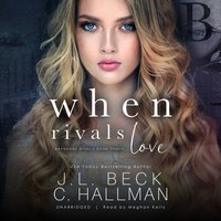 When Rivals Love - J. L. Beck - audiobook