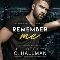 Remember Me - J. L. Beck - audiobook