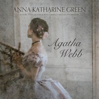 Agatha Webb - Anna Katharine Green - audiobook