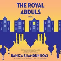 Royal Abduls - Ramiza Shamoun Koya - audiobook