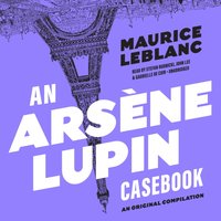 Arsene Lupin Casebook