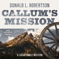 Callum's Mission - Donald L. Robertson - audiobook