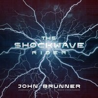 Shockwave Rider - John Brunner - audiobook