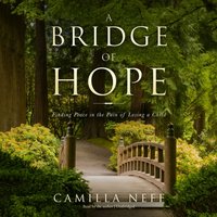 Bridge of Hope - Camilla Neff - audiobook