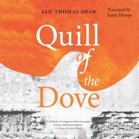 Quill of the Dove - Ian Thomas Shaw - audiobook