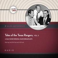 Tales of the Texas Rangers, Vol. 3 - Black Eye Entertainment - audiobook