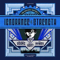 Ignorance Is Strength - various authors - audiobook