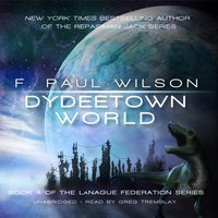 Dydeetown World - F. Paul Wilson - audiobook