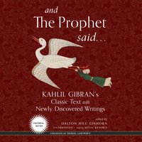 And the Prophet Said - Kahlil Gibran - audiobook