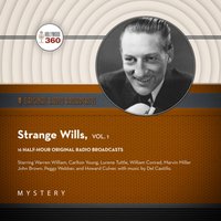 Strange Wills, Vol. 1 - Black Eye Entertainment - audiobook