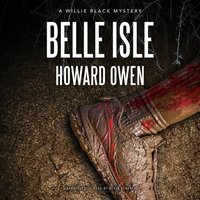 Belle Isle - Howard Owen - audiobook