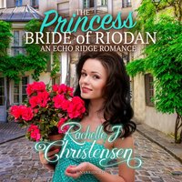 Princess Bride of Riodan - Rachelle J. Christensen - audiobook
