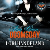 Any Given Doomsday - Lori Handeland - audiobook