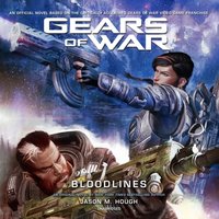 Gears of War: Bloodlines - Jason M. Hough - audiobook