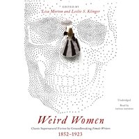 Weird Women - Lisa Morton - audiobook